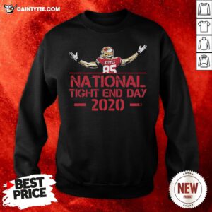 Hot National Tight End Day 2020 Shirt George Kittle Licensed Sweatshirt- Design By Daintytee.com