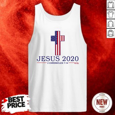 Jesus 2020 2 Chronicles 7 14 America Flag Tank Top