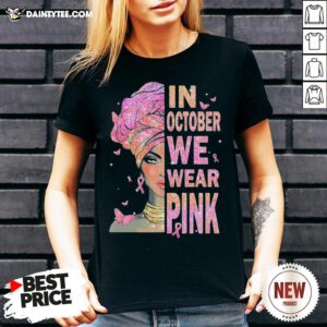 Nice Black Girl In October We Wear Pink V Neck- Design By Daintytee.com