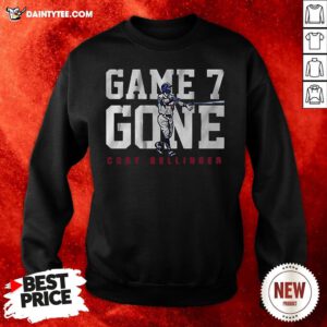 Nice Cody Bellinger Game 7 Gone Sweatshirt- Design By Daintytee.com