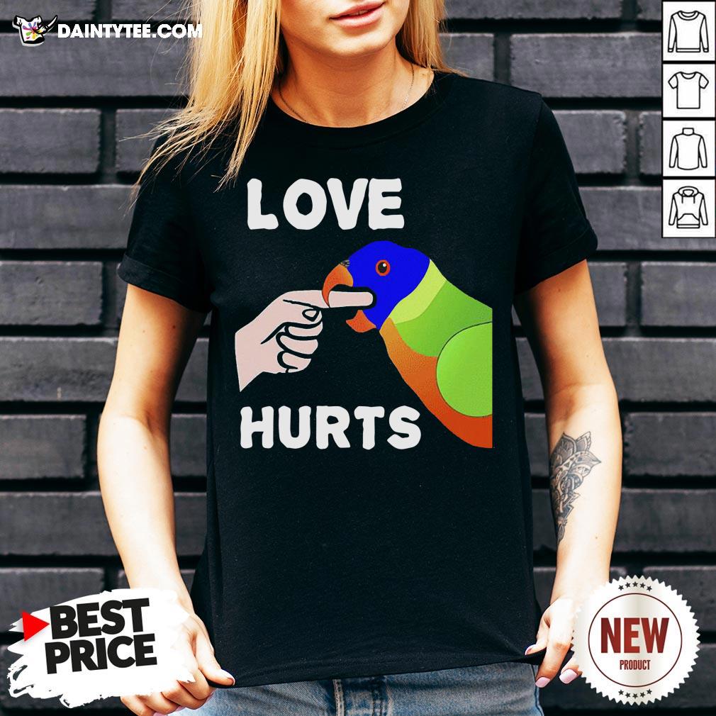 Nice Love Hurts Lorikeet Parrot Biting V Neck- Design By Daintytee.com Nice Love Hurts Lorikeet Parrot Biting V Neck- Design By Daintytee.com
