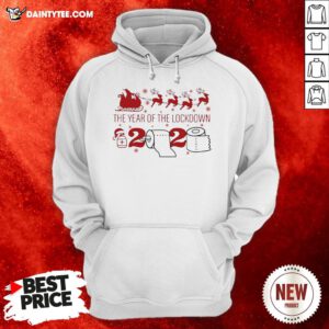 Official The Year Of Lockdown 2020 Toilet Paper Hoodie