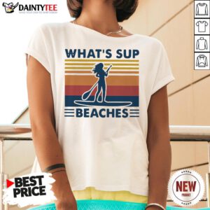 Paddleboard What's Sup Beaches Vintage Shirt
