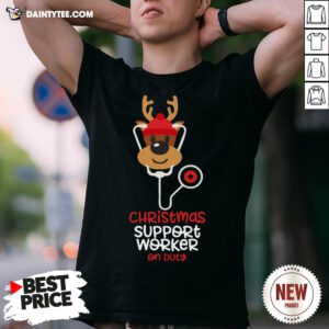 Perfect Christmas Support Worker Reindeer Nurse On Duty Shirt- Design By Daintytee.com