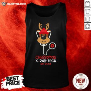Perfect Christmas X ray Tech Reindeer Nurse On Duty Tank Top- Design By Daintytee.com