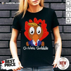 Perfect Trump Thanksgiving Funny Cute Gobble Gobble V Neck- Design By Daintytee.com