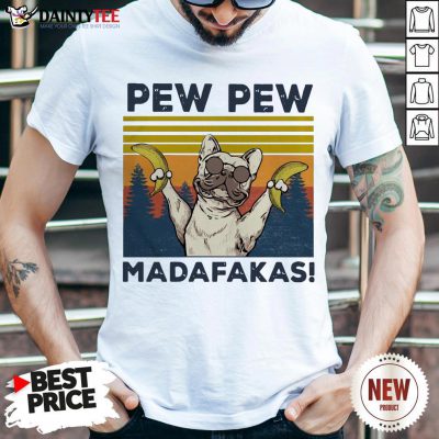 Pitbull Banana Pew Pew Madafakas Vintage Retro Shirt