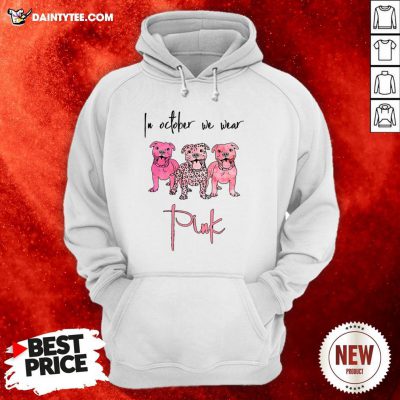 Pitbull In October We Wear Pink Hoodie