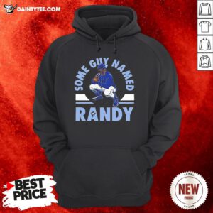 Premium Tampa Bay Shirt Some Guy Named Randy Hoodie- Design By Daintytee.com