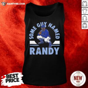 Premium Tampa Bay Shirt Some Guy Named Randy Tank Top- Design By Daintytee.com