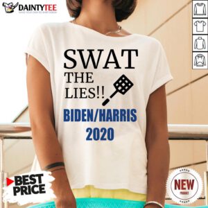 Swat The Lies Fly On Mike Pence Head Vote 2020 Joe Biden V Neck