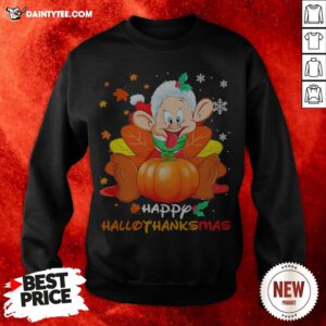 Top Dopey Happy Hallothanksmas Sweatshirt