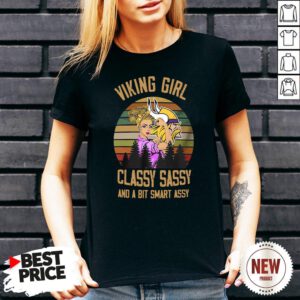 Viking Girl Classy Sassy And A Bit Smart Assy Vintage V Neck