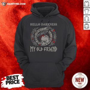 Viking Hello Darkness My Old Friend Hoodie