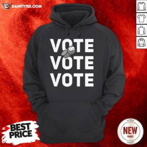 Vote Vote Vote Fly Hoodie
