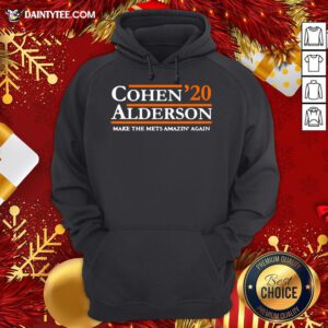 Awesome Cohen Alderson 2020 Make The Mets Amazin’ Again Hoodie- Design By Daintytee.com