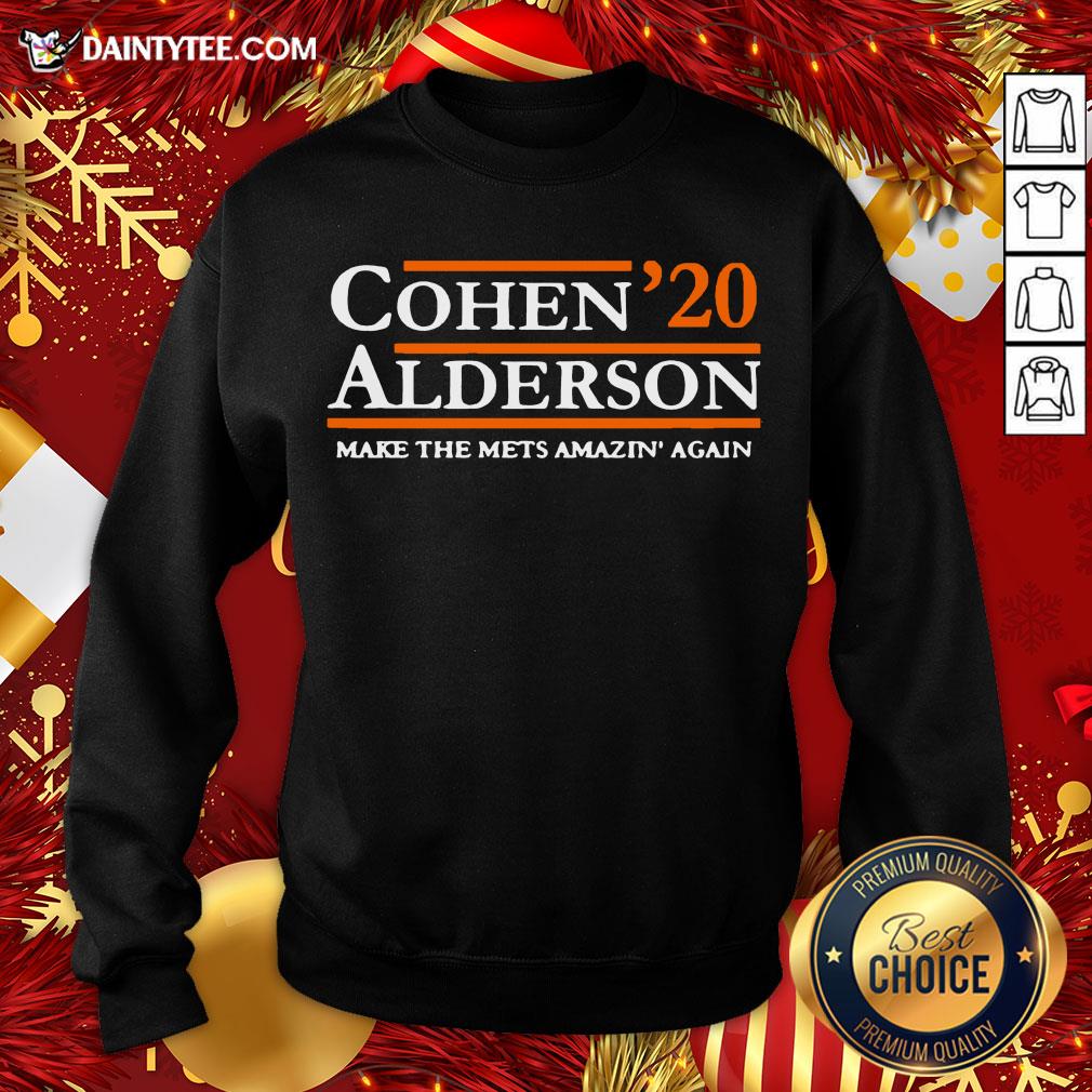 Awesome Cohen Alderson 2020 Make The Mets Amazin’ Again Sweatshirt- Design By Daintytee.com Awesome Cohen Alderson 2020 Make The Mets Amazin’ Again Sweatshirt- Design By Daintytee.com