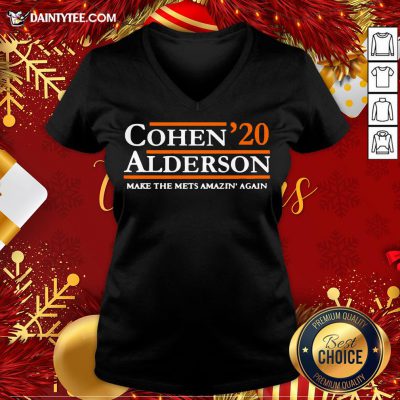 Awesome Cohen Alderson 2020 Make The Mets Amazin’ Again V Neck- Design By Daintytee.com