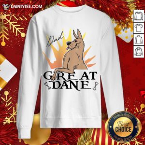 - Design By Daintytee.comAwesome Great Dane Dad Sweatshirt
