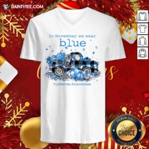 Awesome In November We Wear Blue Diabetes Awareness V Neck- Design By Daintytee.com