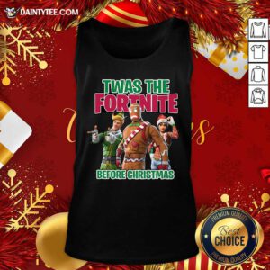 Twas The Fortnite Before Christmas Tank Top- Design By Daintytee.com