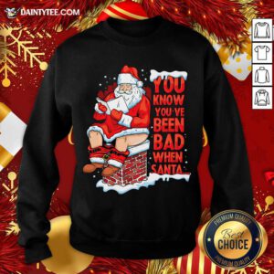Have Bad When Santa Relax Christmas Sweatshirt- Design By Daintytee.com