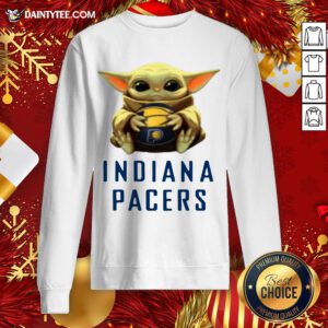 Funny NBA Basketball Indiana Pacers Star Wars Baby Yoda Sweatshirt- Design By Daintytee.com