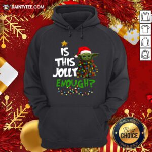 Funny Santa Baby Yoda Is This Jolly Enough Christmas Hoodie- Design By Daintytee.com
