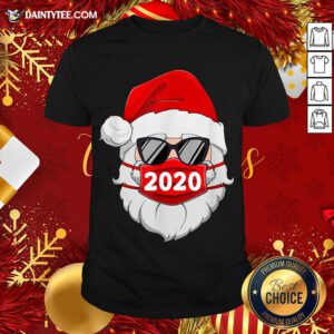 Funny Santa With Face Mask 2020 Christmas Shirt- Design By Daintytee.com