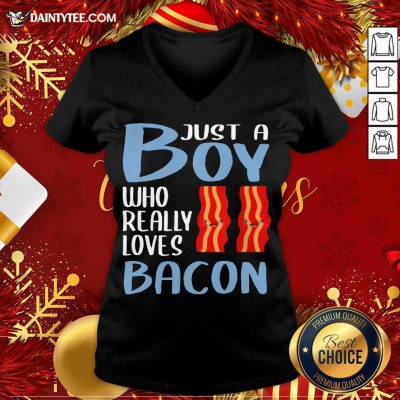 Bacon Just A Boy Who Really Loves Bacon V Neck- Design By Daintytee.com