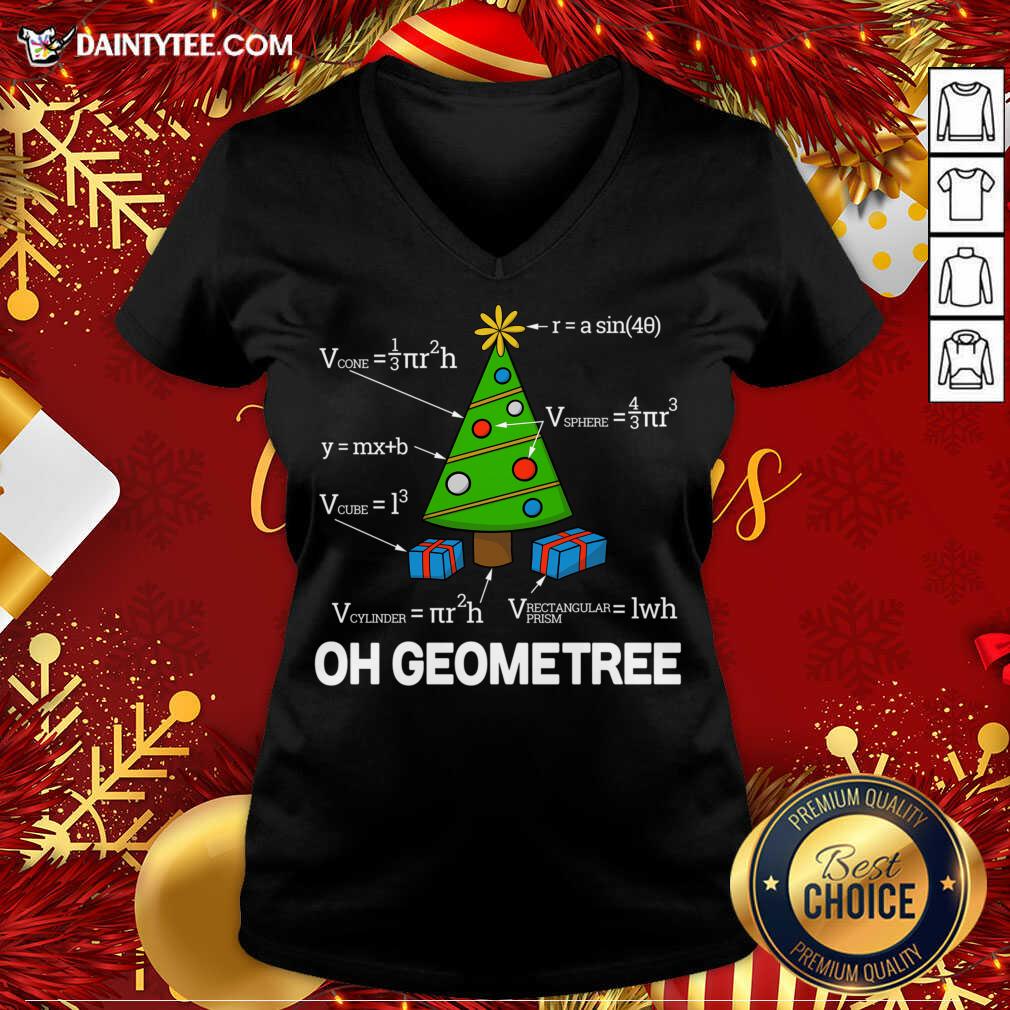 Geometry Math Science Teacher Christmas 2020 Oh Geometree V Neck- Design By Daintytee.com