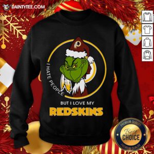 Good I Hate People But I Love My Redskins Sweatshirt- Design By Daintytee.com