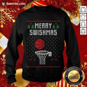 Merry Swishmas Ugly Christmas Sweaters Funny Basketball Player Gift Sweatshirt- Design By Daintytee.com