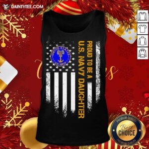 Good Proud To Be A Us Navy Daughter Vintage American Flag Tank Top- Design By Daintytee.com