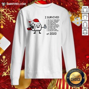 Good Toilet Paper I Survived The Global Pandemic Of 2020 Christmas Sweatshirt- Design By Daintytee.com