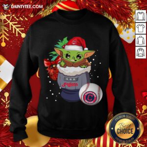 Hot Cleveland Indians Christmas Baby Yoda Star Wars Funny Happy MLB Sweatshirt- Design By Daintytee.com