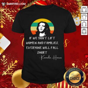 Hot Lift Women Families Madam VP Harris Biden Inauguration 2021 Shirt- Design By Daintytee.com