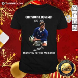 Rip Christophe Dominici 1972 2020 Thank You For The Memories Signature Shirt- Design By Daintytee.com