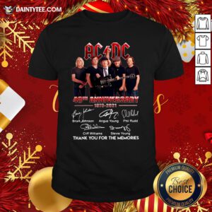 Nice Ac Dc 48th Anniversary 1973 2021 Thank You For The Memories Signatures Shirt- Design By Daintytee.com