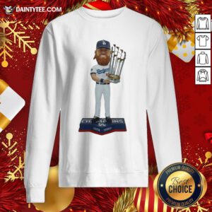 Nice Justin Turner Los Angeles Dodgers 2020 World Series Champions Bobblehead Sweatshirt- Design By Daintytee.com
