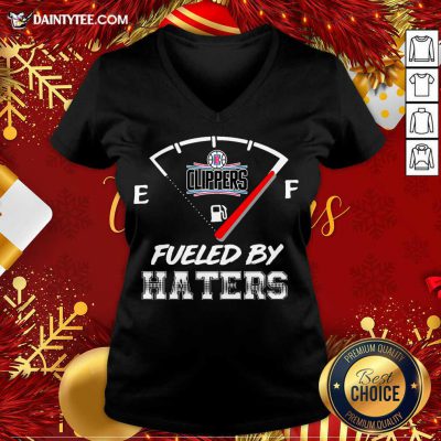 LA Clippers NBA Basketball Fueled By Haters Sports V Neck- Design By Daintytee.com