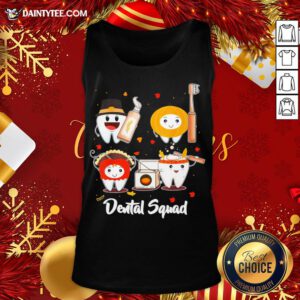 Nice Thanksgiving Dental Squad Funny Teeth Dentist Hygienist Gift Tank Top- Design By Daintytee.com