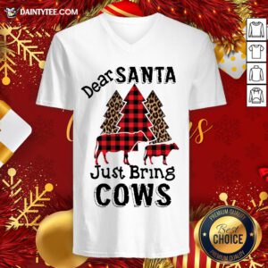 Original Dear Santa Just Bring Cows V-neck - Design By Daintytee.com