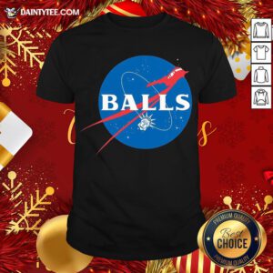 Original Nope To Nasa Balls Shirt- Design By Daintytee.com