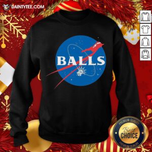 Original Nope To Nasa Balls Sweatshirt- Design By Daintytee.com