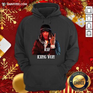 Rip King Von Hoodie- Design By Daintytee.com