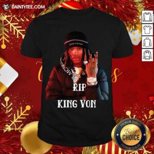 Rip King Von Shirt- Design By Daintytee.com