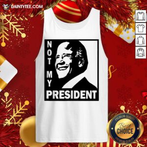 Perfect Biden Is Not My President Tank Top- Design By Daintytee.com