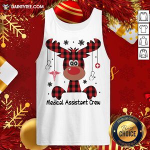 Perfect Reindeer Dispatcher Medical Assistant Crew Christmas Tank Top- Design By Daintytee.com