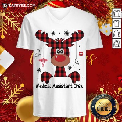 Perfect Reindeer Dispatcher Medical Assistant Crew Christmas V Neck- Design By Daintytee.com